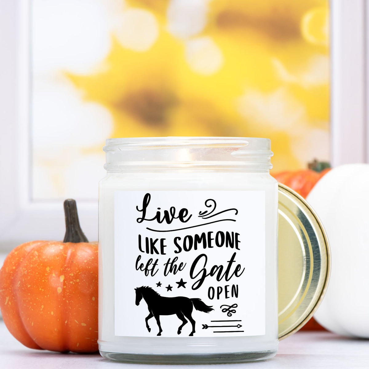Live Like Someone Left the Gate Open - Candle Clear Jar 9oz
